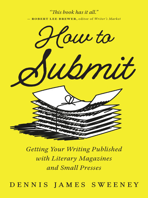 Title details for How to Submit by Dennis James Sweeney - Wait list